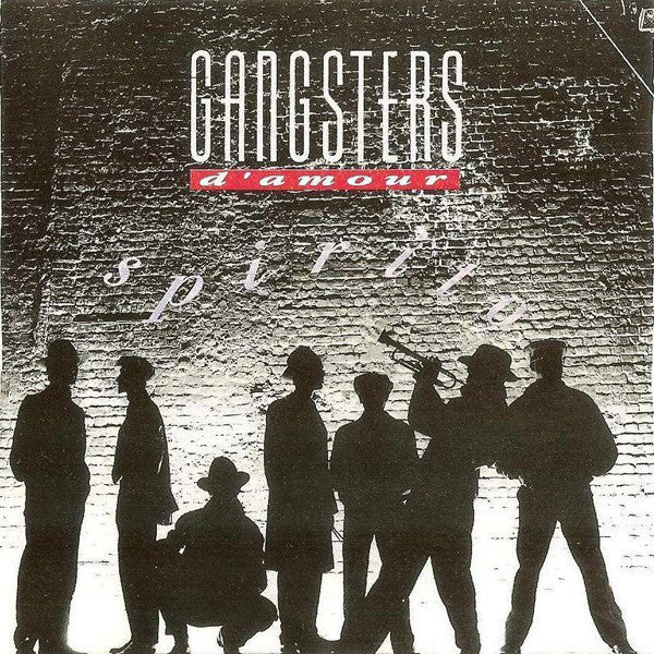 Gangsters D'Amour ‎– Spirito