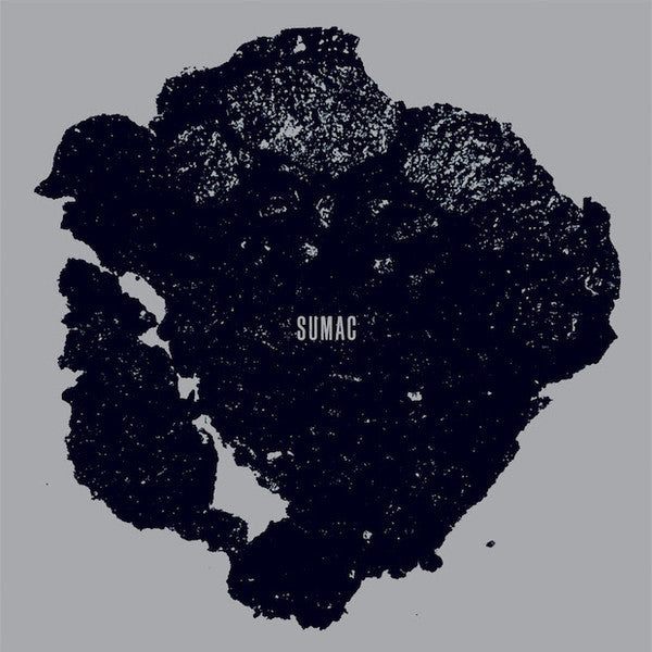 Sumac – What One Becomes