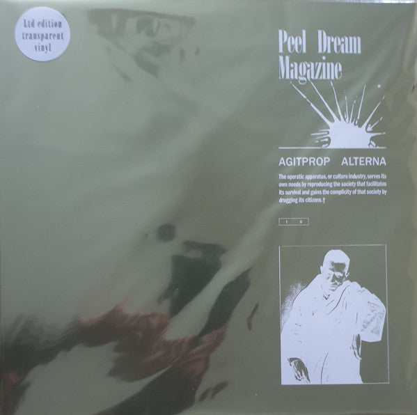 Peel Dream Magazine - Agitprop Alterna