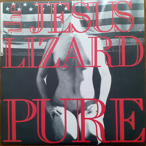 The Jesus Lizard – Pure
