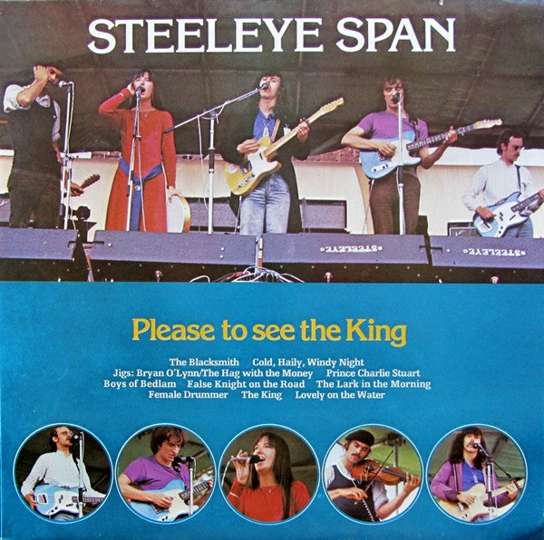 Steeleye Span – Please To See The King