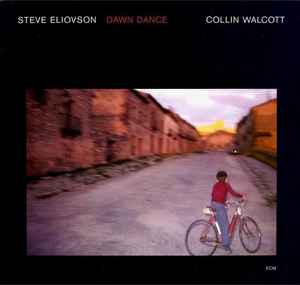 Steve Eliovson, Collin Walcott – Dawn Dance