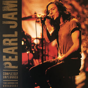 Pearl Jam -Completely Unplugged - The Acoustic Broadcast