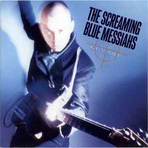 The Screaming Blue Messiahs – Gun-Shy