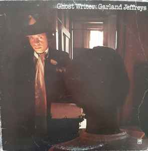 Garland Jeffreys – Ghost Writer