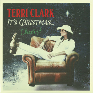 Terri Clark – It's Christmas ... Cheers!