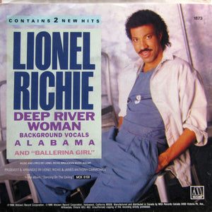 Lionel Richie ‎– Deep River Woman / Ballerina Girl