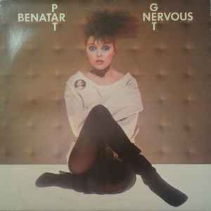 Pat Benatar – Get Nervous