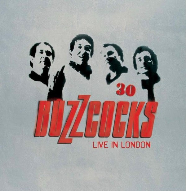 Buzzcocks - 30 Live In London