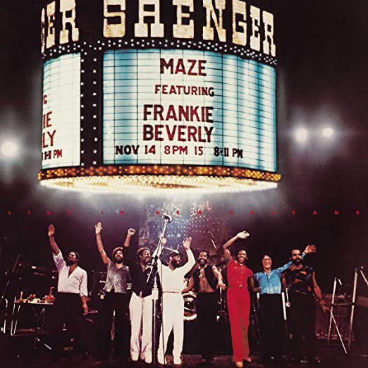 Maze Featuring Franki Beverly - Live In New Orleans
