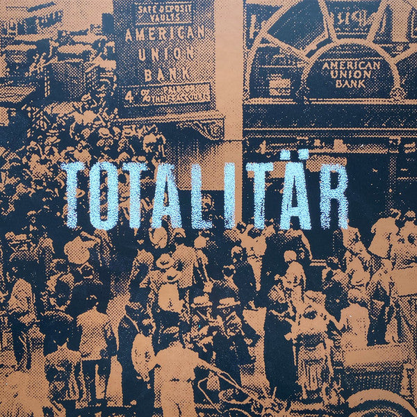 Totalitär – Ni Måste Bort!