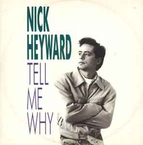 Nick Heyward – Tell Me Why