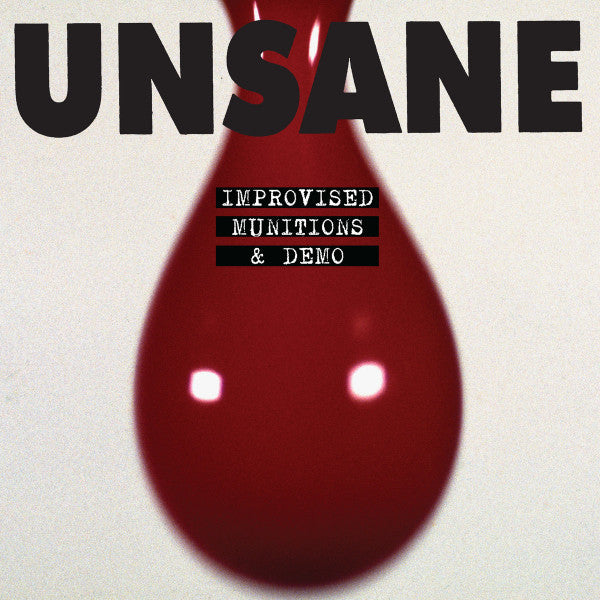 Unsane - Improvised Munitions & DÉmo