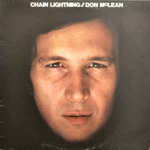 Don McLean – Chain Lightning