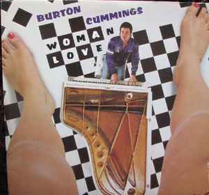 Burton Cummings - Woman Love