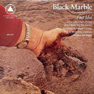 Black Marble - Fast Idol