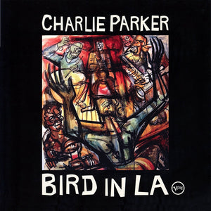 Charlie Parker - Bird In LA