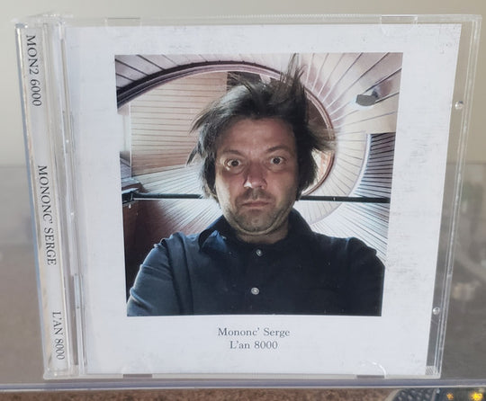 Mononc' Serge - L'an 8000
