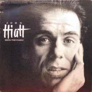 John Hiatt – Bring The Family