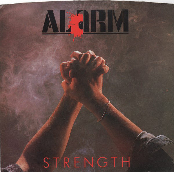 Alarm - Strenght (45 RPM)