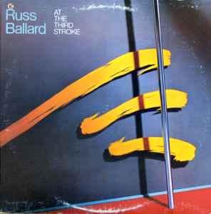 Russ Ballard – At The Third Stroke