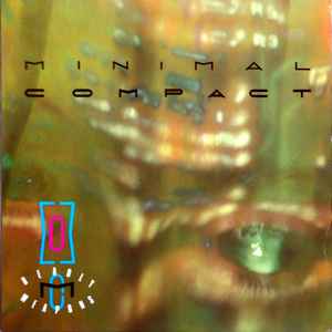 Minimal Compact – Deadly Weapons