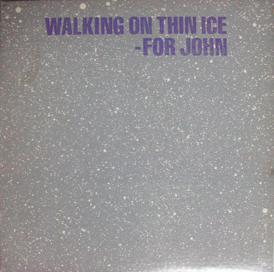 Yoko Ono - Walking On Thin Ice