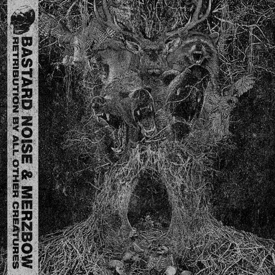 Bastard Noise & Merzbow – Retribution By All Other Creatures