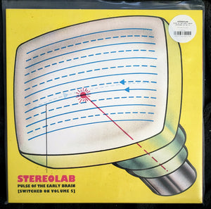 Stereolab – Pulse Of The Early Brain (Switched On Volume 5)