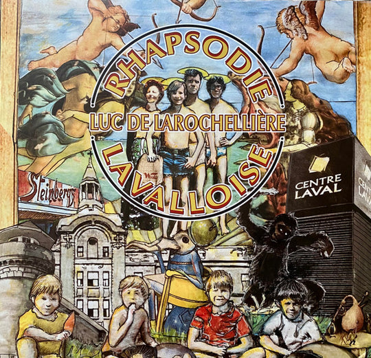 Luc De Larochellière – Rhapsodie Lavalloise