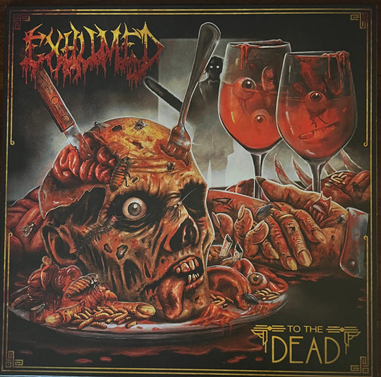 Exhumed – To The Dead