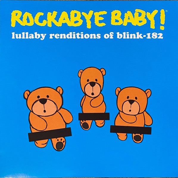 Andrew Bissell – Rockabye Baby! Lullaby Renditions Of Blink-182