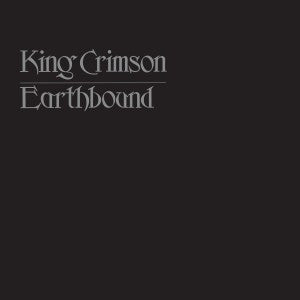 King Crimson – Earthbound