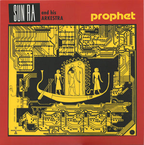 Sun Ra & His Arkestra* – Prophet
