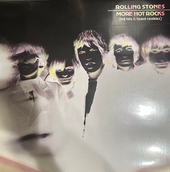 The Rolling Stones – More Hot Rocks (Big Hits & Fazed Cookies)