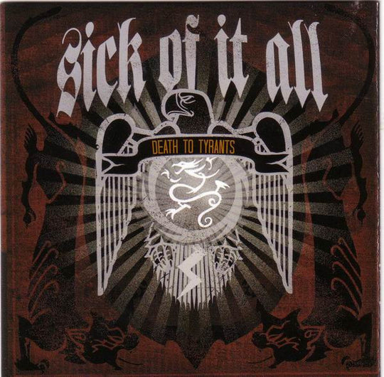 Sick Of It All – Death To Tyrants
