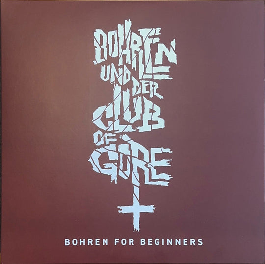 Bohren & Der Club Of Gore – Bohren For Beginners