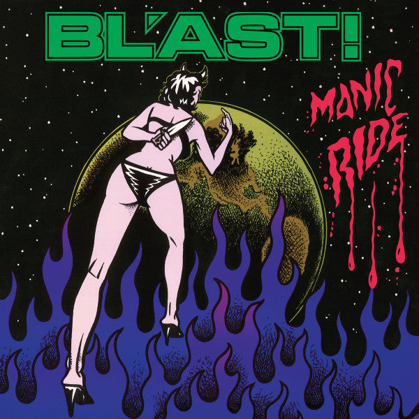 Bl'ast!* – Manic Ride
