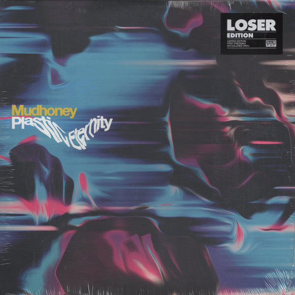 Mudhoney – Plastic Eternity