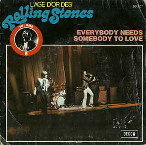 Rolling Stones - Everybody Needs Somebody To Love
