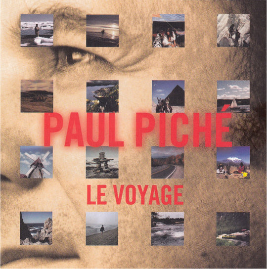Paul Piché - Le voyage