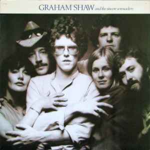 Graham Shaw And The Sincere Serenaders – Graham Shaw And The Sincere Serenaders