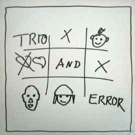 Trio - Trio And Error