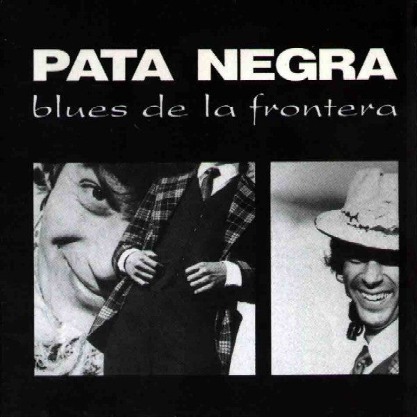 Pata Negra – Blues De La Frontera