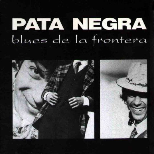 Pata Negra – Blues De La Frontera