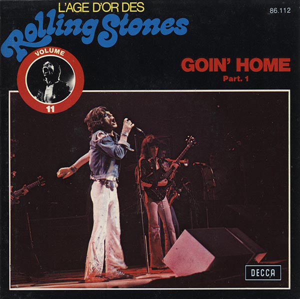 Rolling Stones - Goin' Home Part. 1