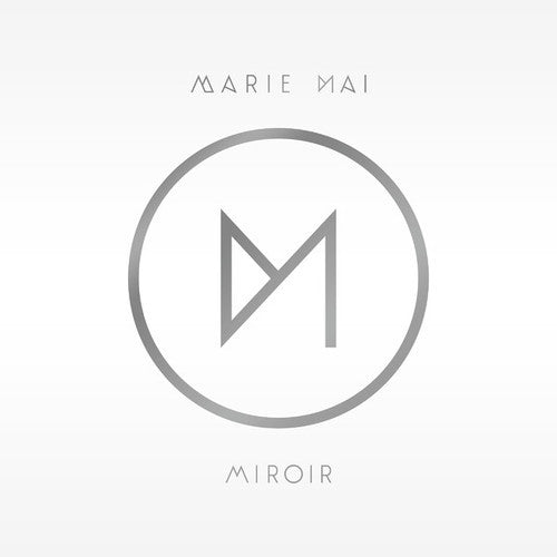 Marie Mai - Miroir