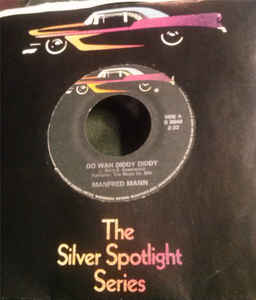 Manfred Mann - Do Wah Diddy Diddy / Sha-La-La