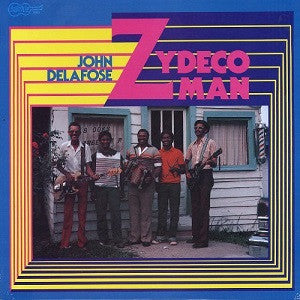 John Delafose – Zydeco Man