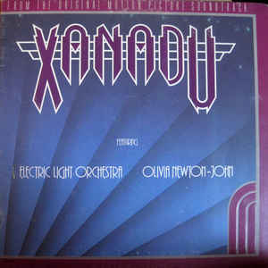 Olivia Newton-John / Electric Light Orchestra – Xanadu (From The Original Motion Picture Soundtrack)